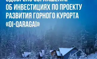 Kazakhstan Approves Investment Agreement for Development of Oi-Qaragai Mountain Resort